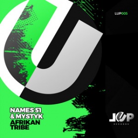 NAMES 51 & MYSTYK - AFRIKAN TRIBE